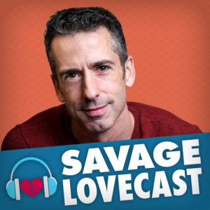 Savage Lovecast Episode 602- “Dating an asexual”  with Dr Lori Brotto