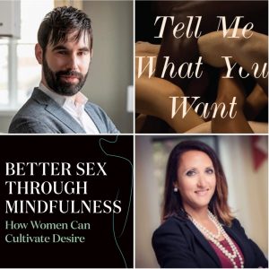 Sex and Pyschology Podcast, Episode 4 – Dr. Lehmiller interviews Dr. Lori Brotto